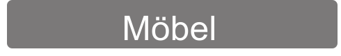 Möbel